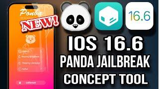 New App Panda Jailbreak iOS 16.0 - iOS 16.6 [A12+] no use Computer {News}