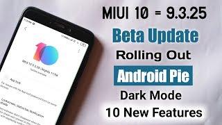 MIUI 10 - 9.3.28 Weakly Update Rolling Out | 10 New Features | Dark Mode | Download Link