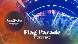 Flag Parade - Grand Final - Eurovision 2022 - Turin