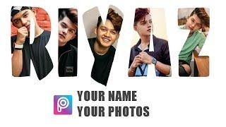Name Letter Portrait PicsArt Editing Tutorial | 2020 Latest Name Text Photo Editing