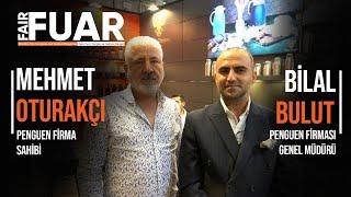 Penguen Firma Sahibi Mehmet Oturakçı ve Genel Müdürü Bilal Bulut