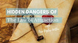 ️ Hidden Dangers of New Age Spirituality: Law of Attraction