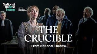 The Crucible by Arthur Miller | Official Trailer | National Theatre at Home