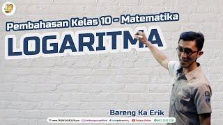 Kelas 10 SMA - Matematika - Logaritma - Bimbel Tridaya Online