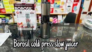 borosil fresh juice cold  Press Slow Juicer, Portable Slow Juicer Review | best slow juicer in india