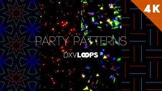 DXVLoops com Party Patterns DZAR