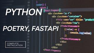 How to install Python, Pipx, Poetry and fastapi