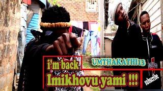 Imikhovu Yami - Umthakathi Episode 14|Season 1