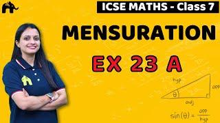 Mensuration Class 7 ICSE Maths| Selina Chapter 23 | Ex 23 A