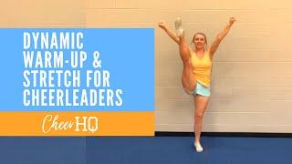 Cheerleading Warm-up and Stretch | Cheer HQ