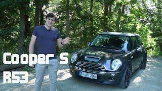 Mini Cooper S R53 - What makes it so great