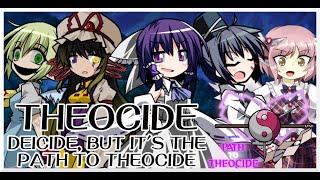 Theocide - Deicide [Touhou Mix] / but it's the Path to Theocide - Friday Night Funkin' Covers