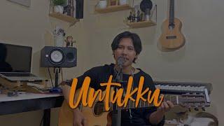 Untukku - Chrisye (Cover)