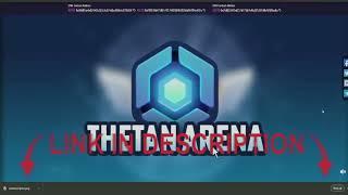 Thetan Arena BOT 2022 New Version 1.0.9 Cracked