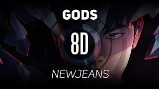 𝟴𝗗 𝗠𝗨𝗦𝗶𝗖 | GODS - NewJeans (뉴진스) | 𝑈𝑠𝑒 ℎ𝑒𝑎𝑑𝑝ℎ𝑜𝑛𝑒𝑠