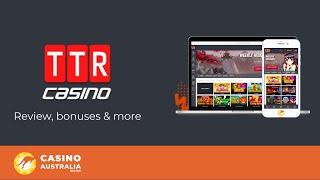 TTR Casino Australia