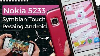 Nostalgia Hp Jadul Nokia 5233: Symbian Touchscreen Pesaing Android (Dijamannya)