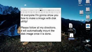 How To Create A Disk Image On Mac! (Working 2019!)