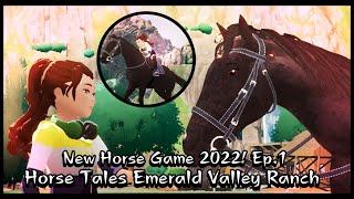 [Horse Tales: Emerald Valley Ranch] New Horse Game 2022! My Own Estate & First Horse! Ep 1!