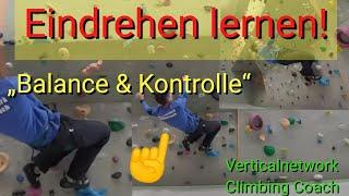 Bouldern lernen ️Balance und Körperkontrolle verbessern.#überhang  #klettertechnik #eindrehen