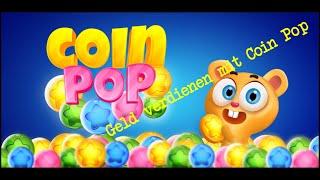 Heute stelle ich euch Coin Pop app vor, mit Handy Games Geld verdienen.