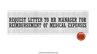 How to Write a Letter to HR for Reimbursement of Medical Bills