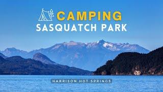 Camping in Sasquatch Provincial Park | Harrison Hot Springs | Bench Campground | Relaxing | ASMR