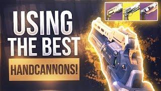 Destiny USING THE BEST HANDCANNONS - "HAWKMOON, VANITY, TLW" - Destiny The Best Handcannons