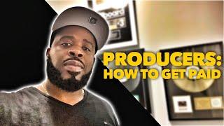 Producers: How to get paid after Placement