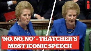 'No, No, No!" Margaret Thatcher's Most Iconic Speech