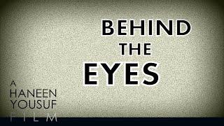 കണ്ണുകള്‍ക്ക് പിന്നില്‍ | BEHIND THE EYES | Malayalam Short Film 2015 | HD 1080p