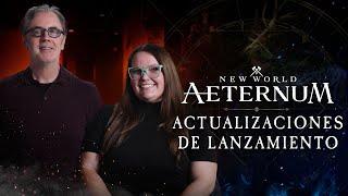 New World: Aeternum | Actualizaciones de lanzamiento