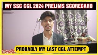 MY SSC CGL 2024 PRELIMS SCORECARD