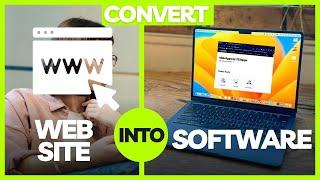 How To Convert A Website Into A Software : Windows / MacOS