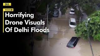 Delhi Floods: Devastating Drone Visuals Show Flooded Roads Of Delhi After Yamuna River Swells