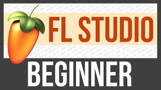 FL Studio for Absolute Beginners - Make a Basic Beat from Scratch