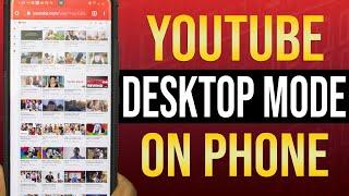 YouTube Desktop mode 2020 | How to enable desktop mode in android and Iphone