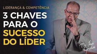 COMO SER UM LÍDER DE SUCESSO E RESPEITADO - LIDERANÇA CRISTÃ - Pr. Josué Gonçalves