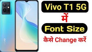 How to change font size in Vivo T1 5G || Vivo T1 5G me font size kaise change kare ||