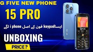 G five "15 pro"new keypad mobile phone unboxing! Price? Review#gfive15prokeypadphoneynboxing