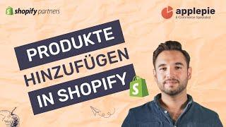 Produkte in Shopify hinzufügen & Varianten in 2021