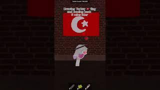Drawing Turkey  Flag and coming back 5 mins later OMG!  #roblox #robloxspraypaint #turkey