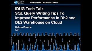 SQL Query Writing Tips to Improve Performance in Db2 and Db2 Warehouse on Cloud