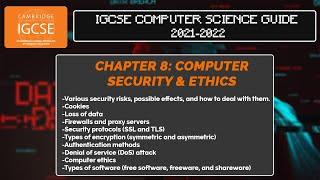 Chapter 8: Security & Ethics | IGCSE COMPUTER SCIENCE GUIDE | UPDATED FOR 2021-2022 SYLLABUS |