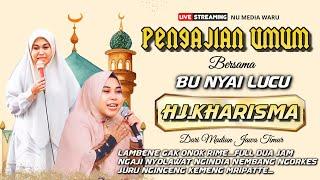  Live : Pengajian Lucu Bu Nyai Hj.Kharisma Yogi Noviana Madiun Jawa timur