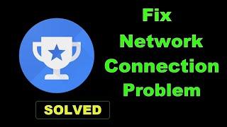 Fix Google Opinion Rewards App Network Connection Error Android & Ios - Solve Internet Connection