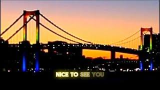 Nero Knight - NICE TO SEE YOU feat. Sydney Day (Lyric Video)