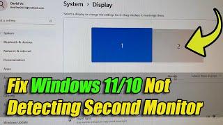 FIXED: Windows 11/10 Not Detecting Second Monitor