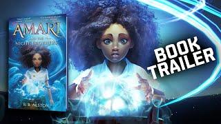 Amari and the Night Brothers Book Trailer | B.B. Alston