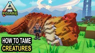 PixARK HOW TO TAME CREATURES!! Full Taming Guide! PixArk Early Access Gameplay Taming